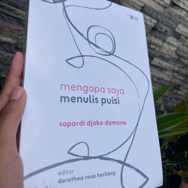 Sampul buku mengapa saya menulis puisi karya sapardi djoko damono