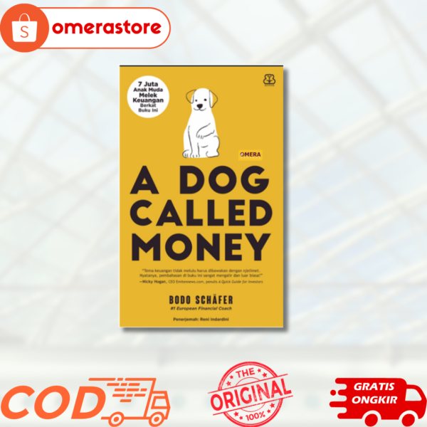 Sampul buku A Dog Called Money - 7 Juta Anak Muda Melek Keuangan Berkat Buku Ini