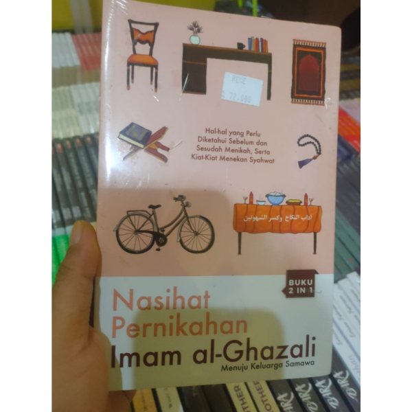Sampul buku Buku Nasihat Pernikahan karya Imam Al-Ghazali membahas pernikahan bukan hanya sebagai hubungan sosial